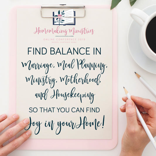 2019 Homemaking Ministries Online Conference