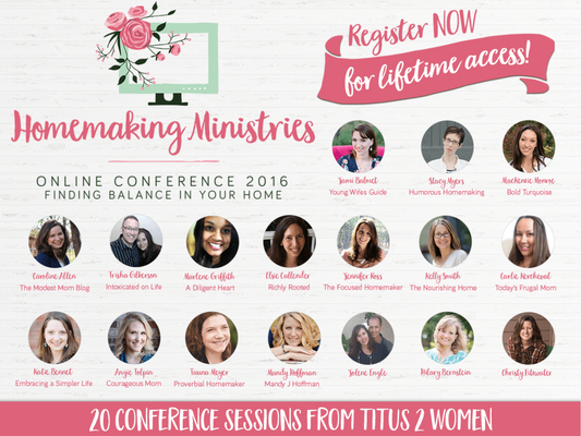 2016 Homemaking Ministries Online Conference