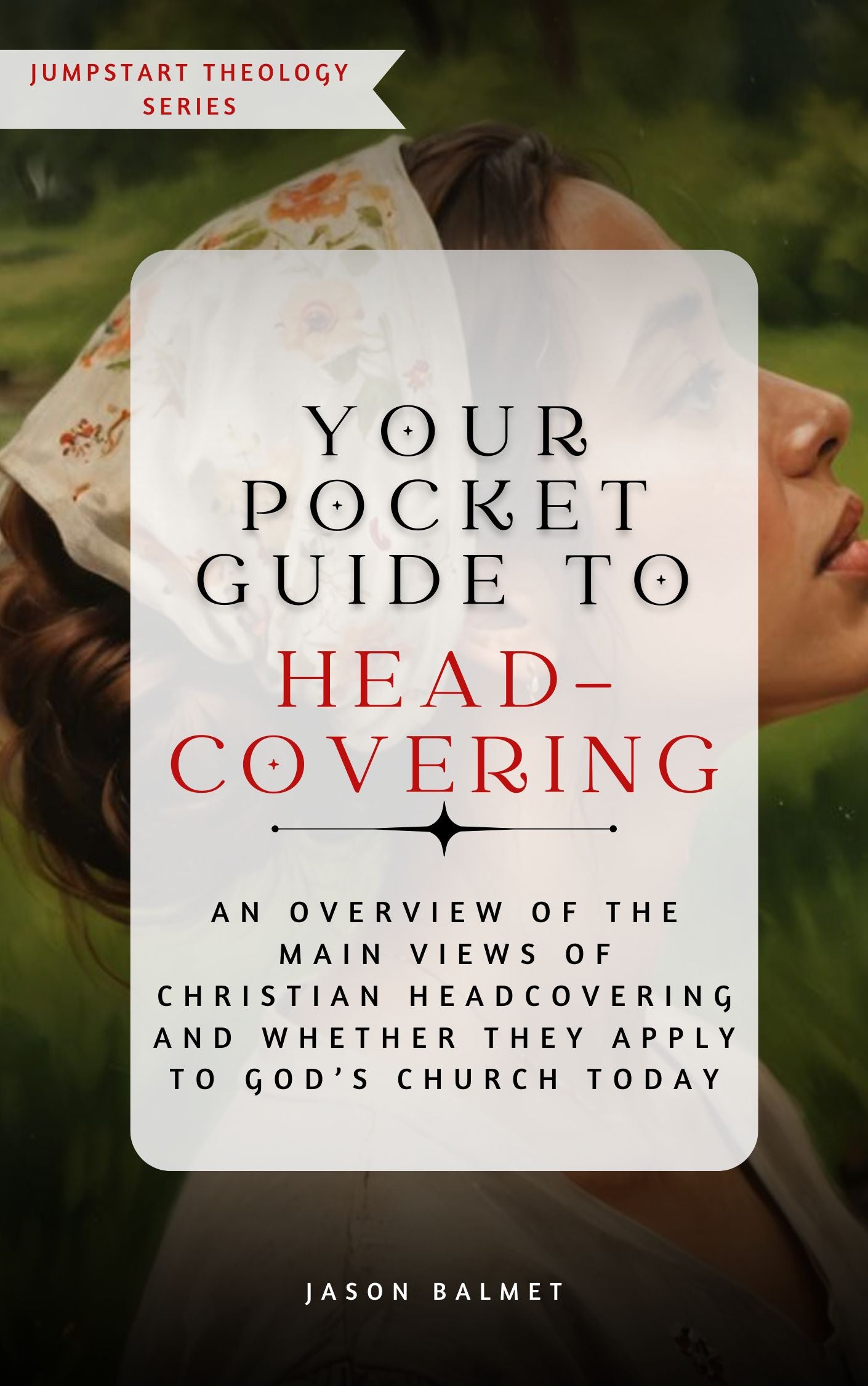 Your Pocket Guide to Headcovering