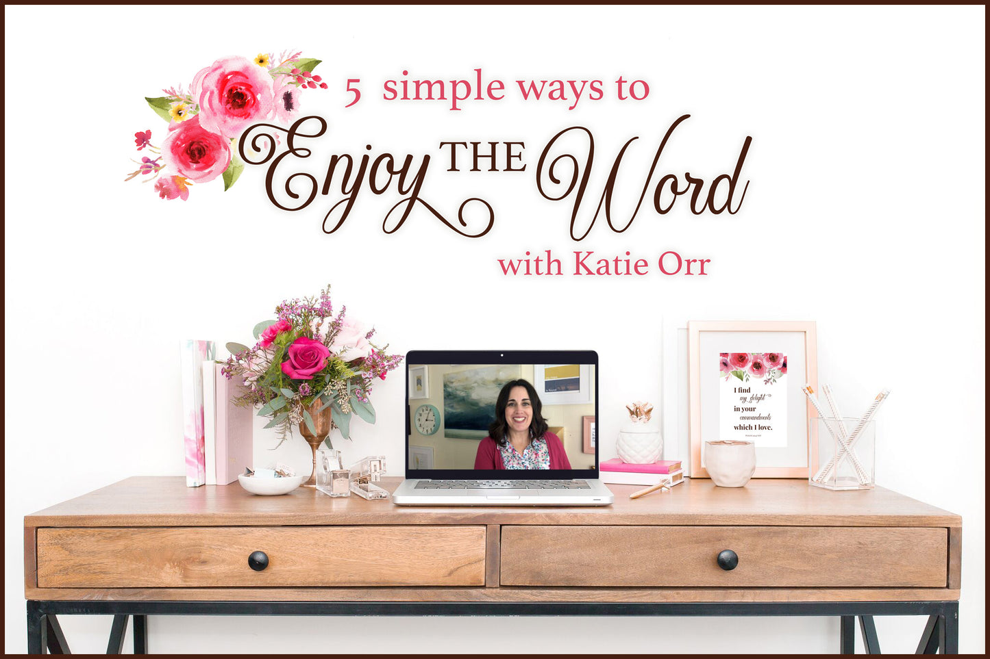 Enjoy the Word Online Bible Conference