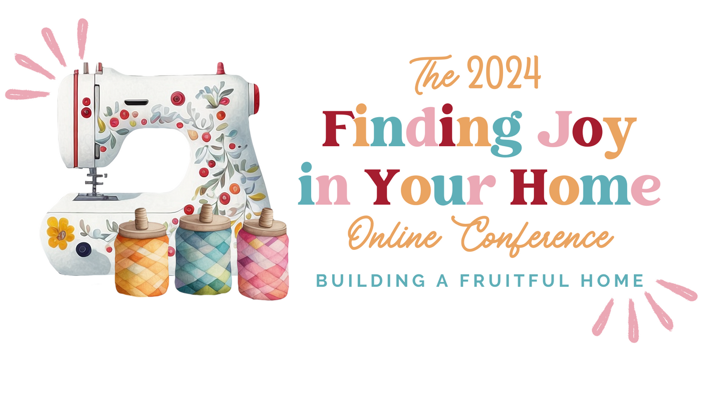 Building a Fruitful Home: 2024 Online Conference