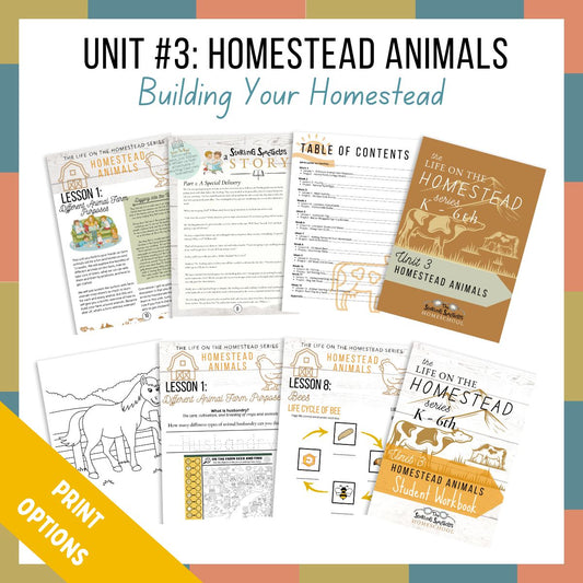 Unit #3: Homestead Animals - PRINT OPTIONS
