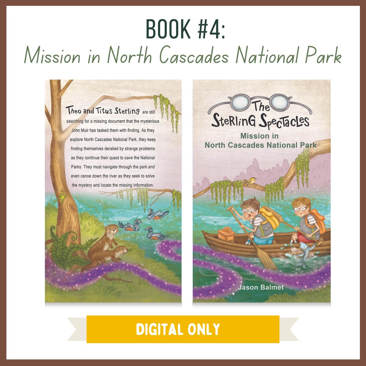 Book #4: Mission in North Cascades National Park - DIGITAL
