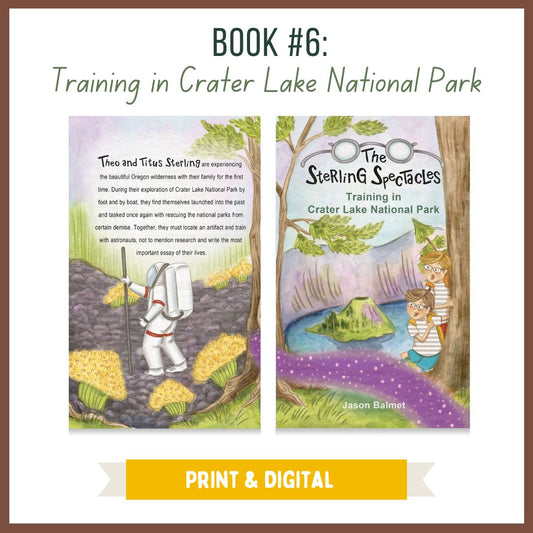 Book #6: Training in Crater Lake National Park - PRINT