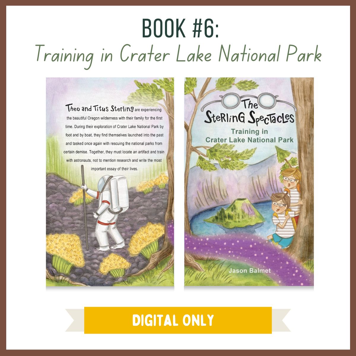 Book #6: Training in Crater Lake National Park - DIGITAL