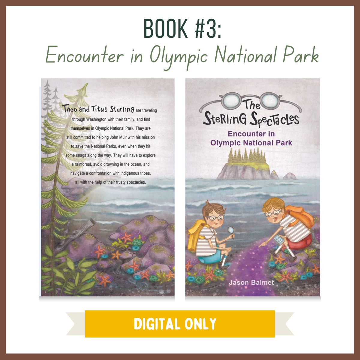 Book #3: Encounter in Olympic National Park - DIGITAL