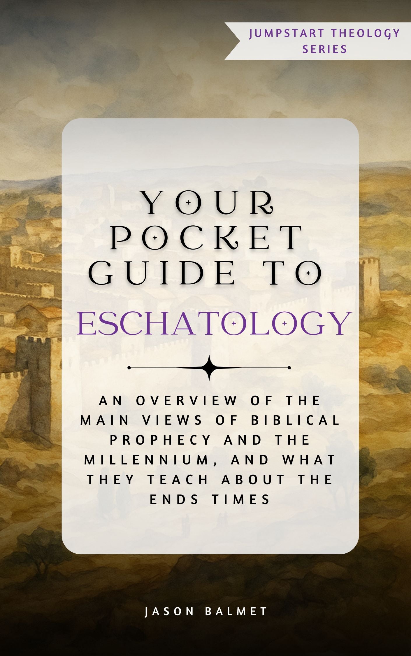 Your Pocket Guide to Eschatology