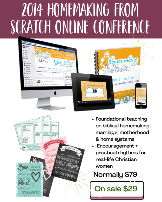 2014 Homemaking From Scratch Online Conference