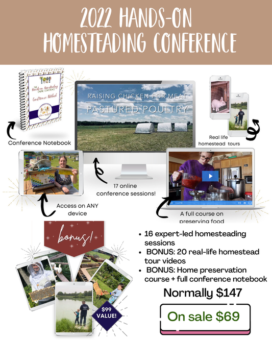 2022 Hands-On Homesteading Conference