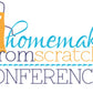 2014 Homemaking From Scratch Online Conference